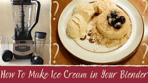 how to make ice cream with a ninja blender