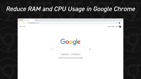 how to reduce ram usage of google chrome, Reduce ram usage chrome google update next. Chrome ram google use anymore won ahmed months ago posted