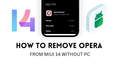 how to remove opera browser from miui 14, How to remove opera browser from miui 14 updates