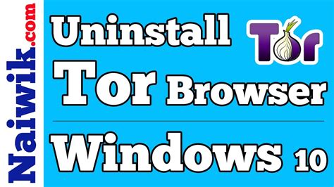 how to remove tor browser windows 10, How to uninstall tor browser windows 10|tor browser how to use|tor. Tor uninstall