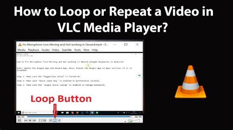 how to repeat in vlc, How to play a video on repeat on windows 10