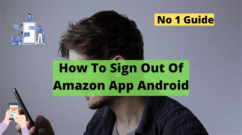 how to sign out using amazon app in android, How to sign out from amazon from all devices