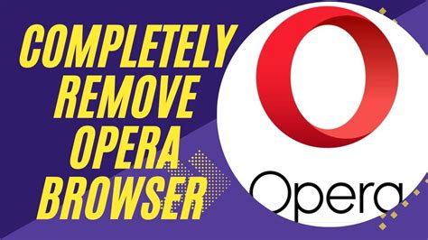 how to take off opera browser, 3 simple ways to use the opera browser