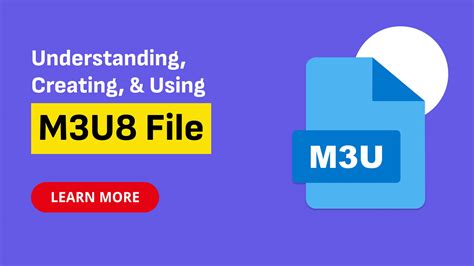 how to use m3u8 files, M3u8 file