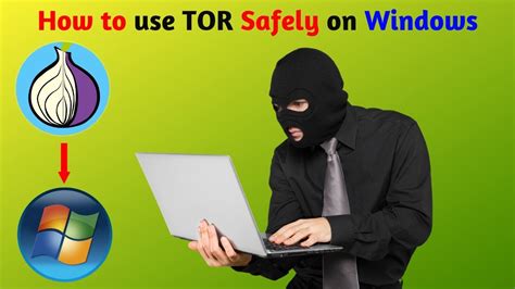 how to use tor safely, How to use tor safely