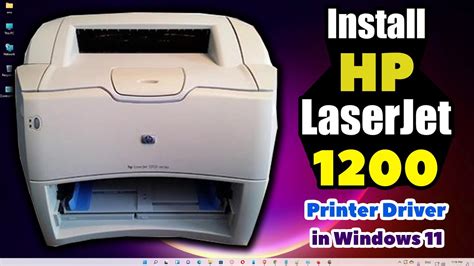 hp 1200 printer driver windows 11 64 bit, Laserjet preferred operating. Dowload driver hp laser jet 1200