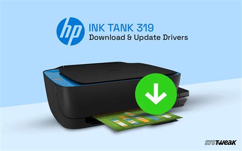 hp printer driver download 319, Hp ink tank 319 printer, deskjet printer, एचपी इंकजेट प्रिंटर in delhi. How to download & install the hp printer drivers on windows 11,10