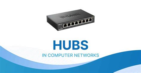 hub network device content, Types of network devices