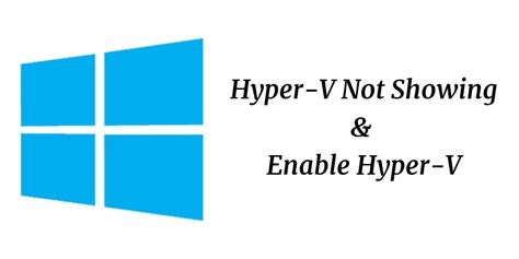 hyper v not installing, Hyper v not working in windows 11 how to fix