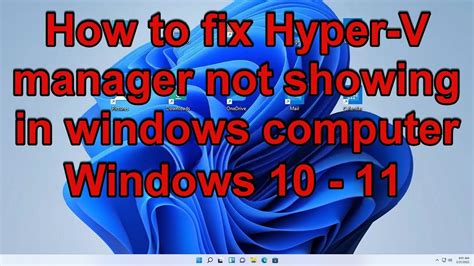 hyper-v manager not showing, Windows – hyper-v manager: right-clicking on local or remote vm crashes
