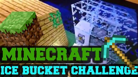 ice bucket challenge minecraft