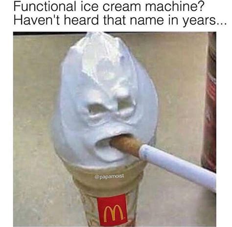 ice cream machine broke meme