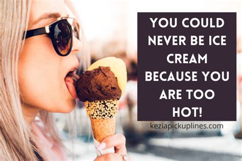 ice cream pick up lines