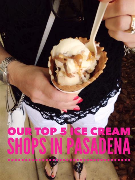 ice cream places in pasadena