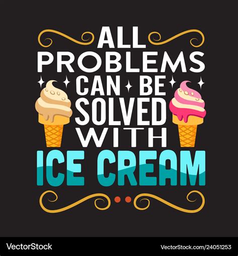 ice cream sayings funny