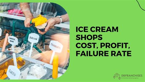ice cream shop failure rate