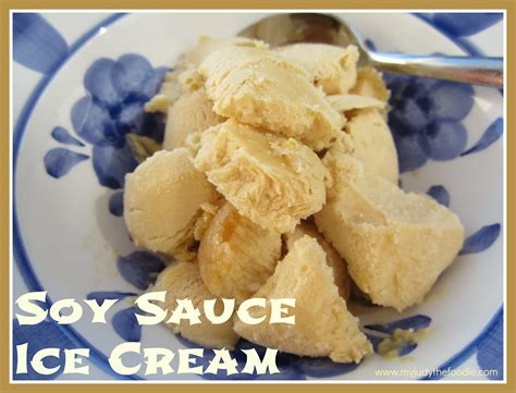 ice cream soy sauce