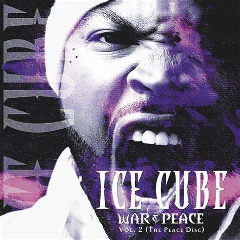 ice cube war and peace volume 2 the peace disc