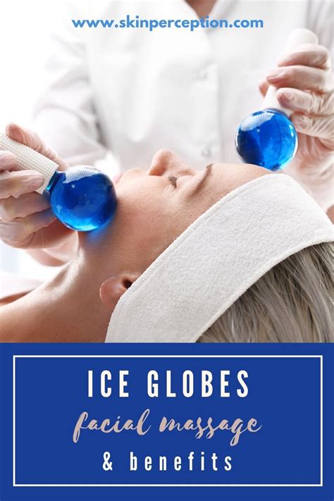 ice globes benefits