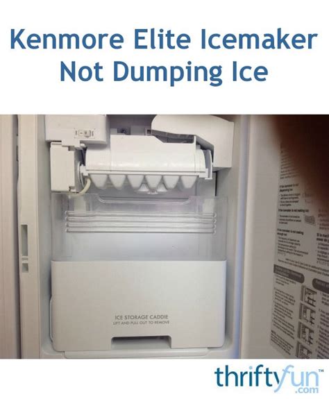ice maker kenmore elite not working