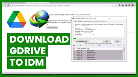 idm google drive, easier than you think download any google drive file with idm