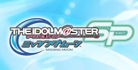 Idol M Ster Sp Missing Moon Walkthrough