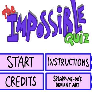 impossible quiz no flash, Quiz impossible challenge title. Challenge: the impossible quiz