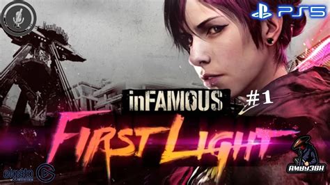 Infamous First Light Walkthrough Part 1 No Commentary