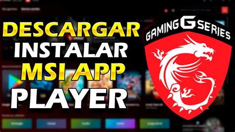 instalar msi app player, Msi app player lite
