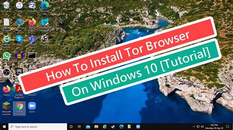 instalar tor browser windows 10, Cómo instalar tor browser en windows y navegar sin dejar rastro