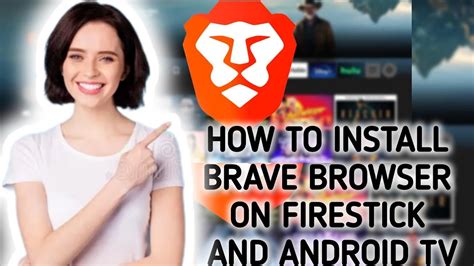 install brave browser on firestick, How to install brave browser on firesick [ad-free browser]