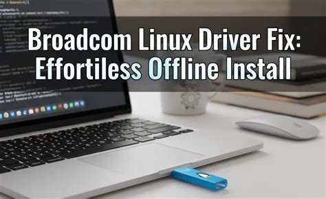 install broadcom driver linux, Linux install drivers broadcom. How to install broadcom drivers on kali linux