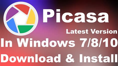 install picasa windows 7, Picasa windows version install latest. How to download, install picasa in windows 7/8/10