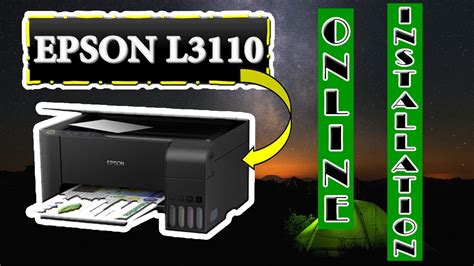 install printer epson l3110, Epson l3110 printer installer