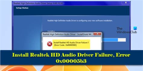 install realtek hd audio driver failure, Solved: install realtek hd audio driver failure error