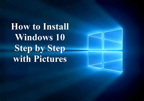 install windows 10 operating system, How to install windows 10 operating system