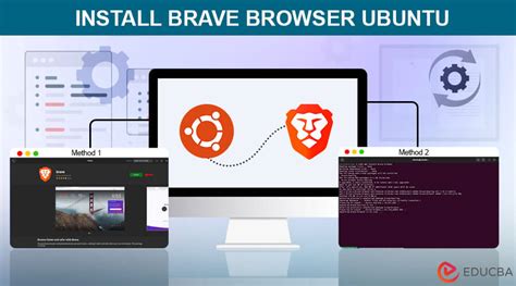 installing brave browser on ubuntu, How to install brave browser on linux: a comprehensive guide