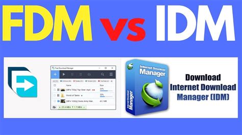 internet download manager vs fdm, Internet download manager is a reliable, high-speed download accelerator