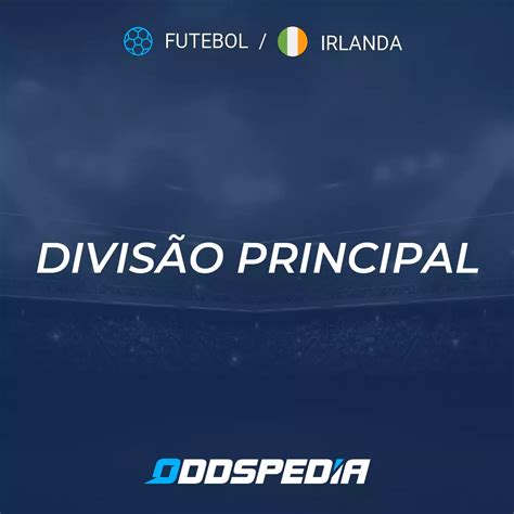 irlanda divisão principal jogos de hoje