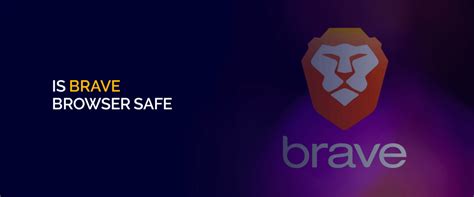is brave browser really safe, Brave browser for ios gains new 'privacy hub' and enhanced