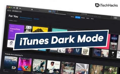 itunes pc dark mode shortcut, Itunes techiestuffs. How to enable and use itunes dark mode in 2020? explained – techiestuffs
