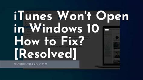itunes won't open windows 10, [full guide] fix itunes won't open on windows
