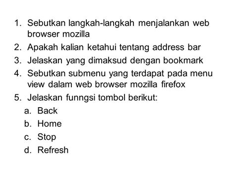 jelaskan tentang web browser firefox, Solved: yg bisa, tolong bantuin aku.. tentang aplikasi browser; lakukan. Teil 2: größer im internet surfen