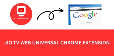 jio tv web universal google chrome extension, Jio tv web universal chrome extension v10.4