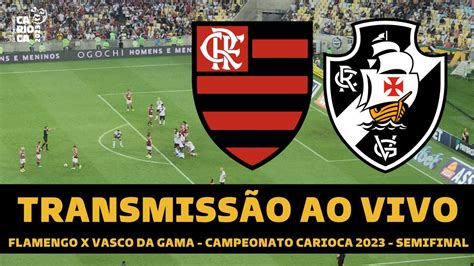 jogo do flamengo e vasco ao vivo