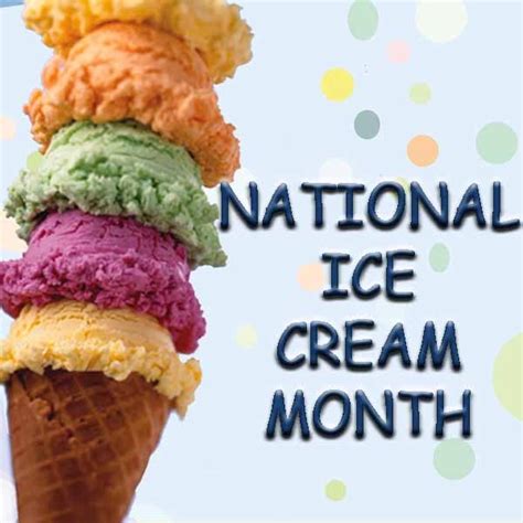 july is national ice cream month
