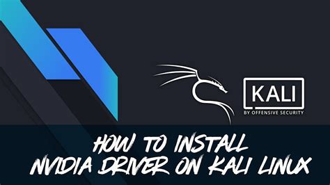 kali linux install nvidia driver, Install nvidia driver in ubuntu/kali linux(2021)