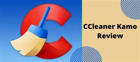 kamo ccleaner reviews, The unbiased ccleaner kamo review. Kamo logiciel ccleaner connaissez logitheque tracking protect