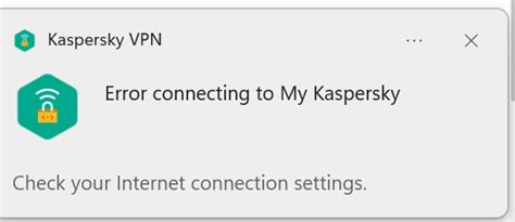 kaspersky vpn error, Kaspersky vpn secure connection 2021 key (1 year / 5 devices)