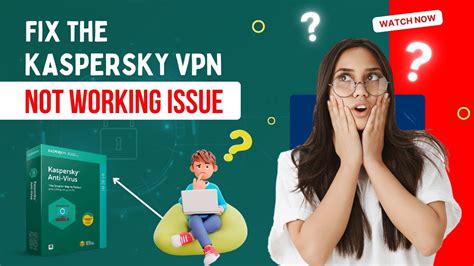 kaspersky vpn not working, Kaspersky vpn secure connection 2021 key (1 year / 5 devices)